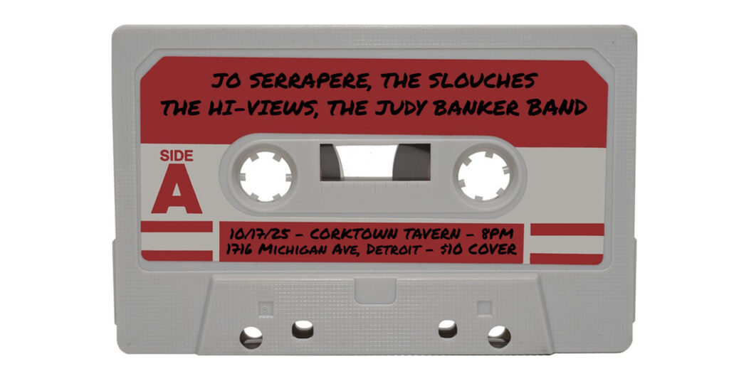 10-17-25 - THE SLOUCHES - CORKTOWN TAVERN