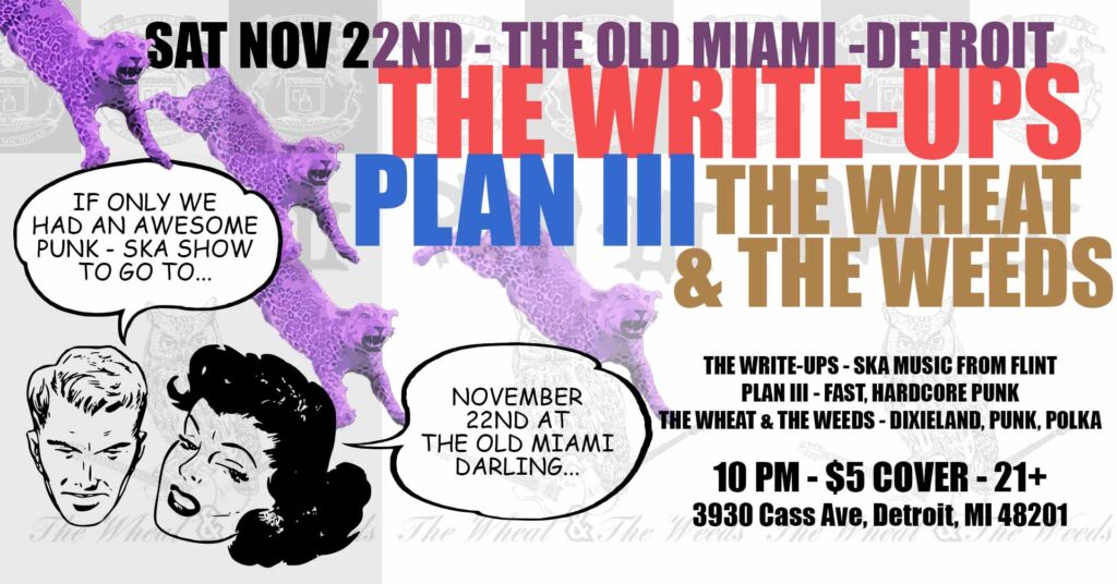 11-22-25 - THE WHEAT & THE WEEDS - THE OLD MIAMI